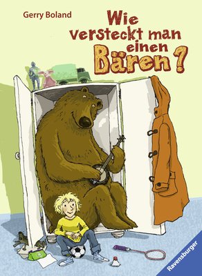 ISBN 9783473368822: Wie versteckt man einen Bären?