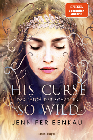 ISBN 9783473402052: Das Reich der Schatten, Band 2: His Curse So Wild (High Romantasy von der SPIEGE