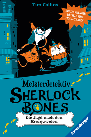 ISBN 9783473409105: Meisterdetektiv Sherlock Bones. Ein spannender Rätselkrimi zum Mitraten, Band. 1: Die Jagd nach den Kronjuwelen