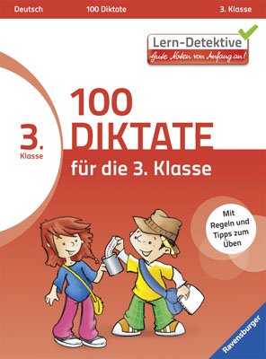 ISBN 9783473419807: 100 Diktate für die 3. Klasse (Lern-Detektive)