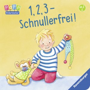 gebrauchtes Buch – Lydia Hauenschild – 1, 2, 3 - Schnullerfrei!