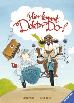 ISBN 9783473446728: Hier kommt Doktor Do!