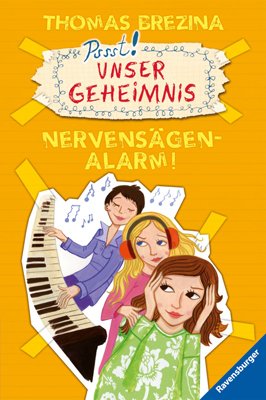 gebrauchtes Buch – Thomas Brezina – Pssst! Unser Geheinis: Nervensägenalarm - bk555