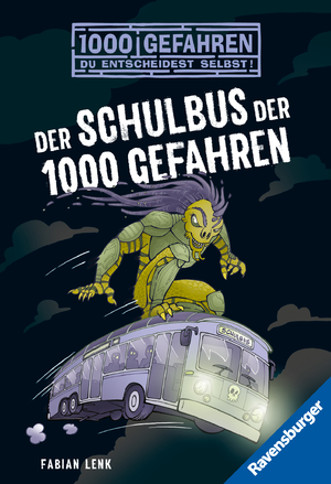 ISBN 9783473522286: 1000 Gefahren - Der Schulbus der 1000 Gefahren