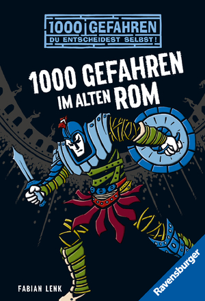 ISBN 9783473524983: 1000 Gefahren im alten Rom