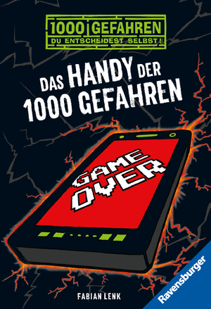 ISBN 9783473525492: Das Handy der 1000 Gefahren