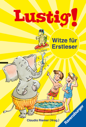 ISBN 9783473531271: Lustig! Die besten Witze für Erstleser, Leseanfänger und Grundschüler (Kinderbuch ab 7 Jahre)