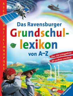 gebrauchtes Buch – Peggy Gampfer, Claudia Köster – Das Ravensburger Grundschullexikon von A - Z