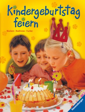 ISBN 9783473556373: Kindergeburtstag feiern