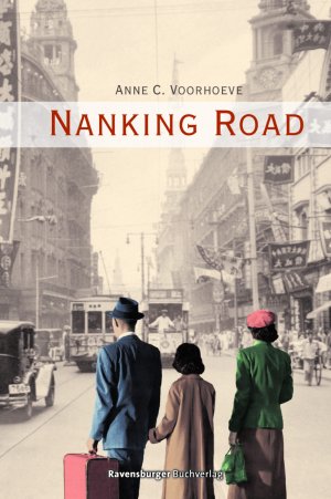 ISBN 9783473584901: Nanking Road