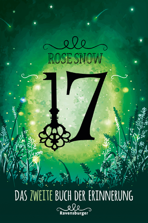 gebrauchtes Buch – Rose Snow – 17, Das zweite Buch der Erinnerung gebrauchtes Buch – Rose Snow – 17, Das zweite Buch der Erinnerung