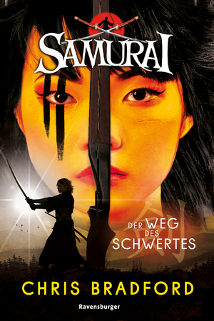 ISBN 9783473585731: Samurai, Band 2: Der Weg des Schwertes (spannende Abenteuer-Reihe ab 12 Jahre)