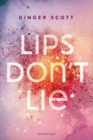 gebrauchtes Buch – Ginger Scott – Lips Dont Lie