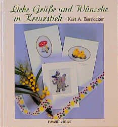 ISBN 9783475527739: Liebe Grüße und Wünsche in Kreuzstich