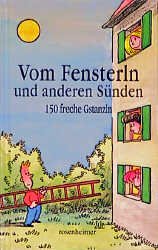 neues Buch – Vom Fensterln und anderen Sünden. 150 freche Gstanzln.