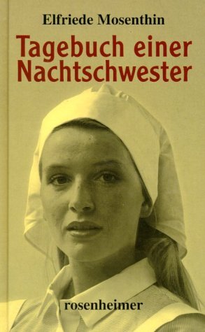 ISBN 9783475530708: Tagebuch einer Nachtschwester