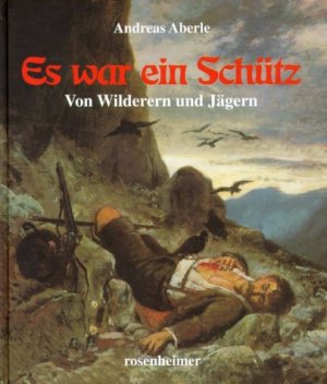 ISBN 9783475531491: Es war ein Schütz