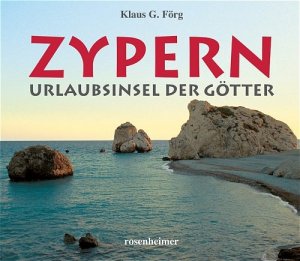 gebrauchtes Buch – Förg, Klaus G. – Zypern - Urlaubsinsel der Götter