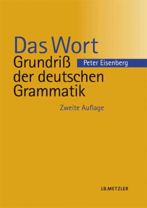 gebrauchtes Buch – Peter Eisenberg – Band 1., Das Wort