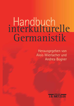 ISBN 9783476019554: Handbuch interkulturelle Germanistik.