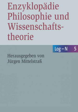 ISBN 9783476021045: Enzyklopädie Philosophie und Wissenschaftstheorie - Bd. 5: Log-N