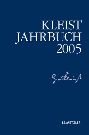 ISBN 9783476021113: Kleist-Jahrbuch 2005