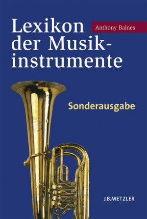 ISBN 9783476021212: Lexikon der Musikinstrumente