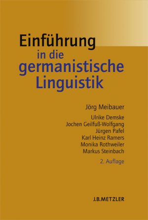 gebrauchtes Buch – Jörg Meibauer – Einführung in die germanistische Linguistik