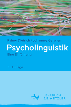 ISBN 9783476026446: Psycholinguistik