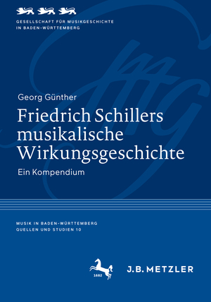 ISBN 9783476046192: Friedrich Schillers musikalische Wirkungsgeschichte - Ein Kompendium. 2 Bände