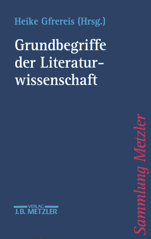 ISBN 9783476103208: Grundbegriffe der Literaturwissenschaft