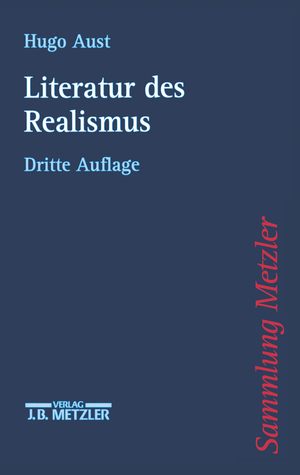 ISBN 9783476131577: Literatur des Realismus