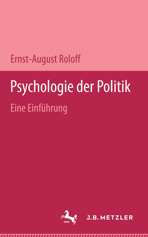 ISBN 9783476300522: Psychologie der Politik