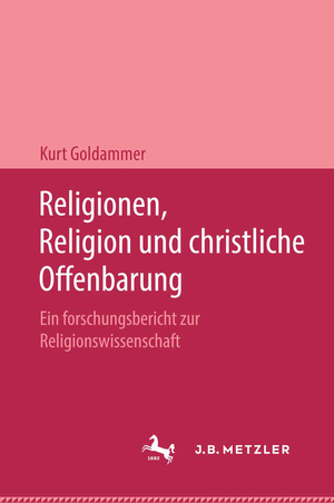 ISBN 9783476990235: Religionen, Religion und christliche Offenbarung