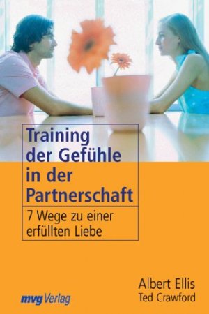 ISBN 9783478083416: Training der Gefühle in der Partnerschaft