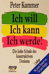 gebrauchtes Buch – Peter Kummer – Ich will, ich kann, ich werde