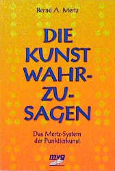 ISBN 9783478085595: Die Kunst, wahrzusagen – Das Mertz-System der Punktierkunst