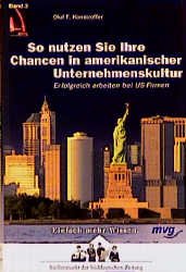 gebrauchtes Buch – Konstroffer, Oluf F – So nutzen Sie Ihre Chancen in US-Unternehmen