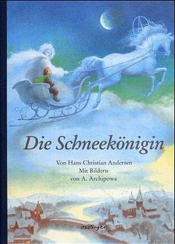 ISBN 9783480215591: Die Schneekönigin (Deutsch) Gebundene Ausgabe – 1. März 2002