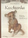 ISBN 9783480218264: Kaschtanka