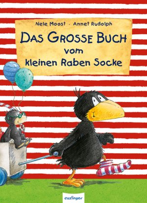 gebrauchtes Buch – Moost, Nele und Annet Rudolph – Das große Buch vom kleinen Raben Socke: Die schönsten Bilderbuchgeschichten in einem Band