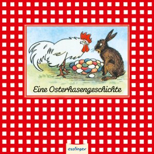 gebrauchtes Buch – Petersen, C.O – Eine Osterhasengeschichte