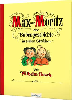 gebrauchtes Buch – Max und Moritz