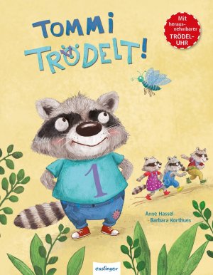 ISBN 9783480233175: Tommi trödelt!