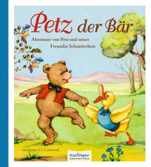 ISBN 9783480401178: Petz der Bär - Abenteuer von Petz und seiner Freundin Schnatterliese