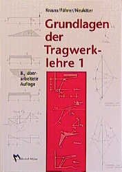 ISBN 9783481016029: Grundlagen der Tragwerklehre