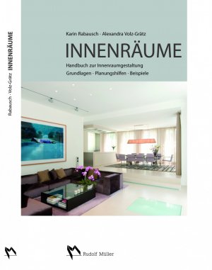 ISBN 9783481026219: Innenräume – Handbuch zur Innenraumgestaltung Grundlagen – Planungshilfen - Beispiele