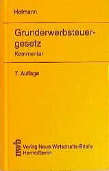 ISBN 9783482404078: Grunderwerbsteuergesetz Kommentar