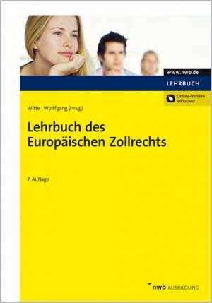 ISBN 9783482435478: Lehrbuch des Europäischen Zollrechts