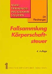 ISBN 9783482435843: Fallsammlung Körperschaftsteuer